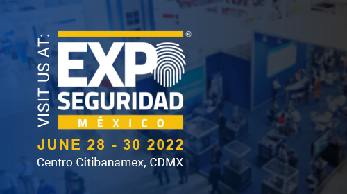 Expo Seguridad Mexico  28th – 30th June 2022